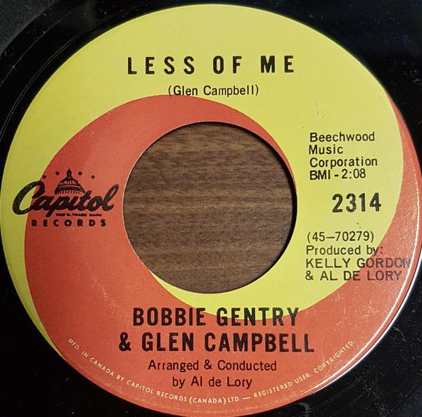 

7inch Record BOBBIE GENTRY & GLEN CAMPBELL - Less Of Me/Mornin Glory 2314 CAPITOL 1968 Canada Country/Folk Used