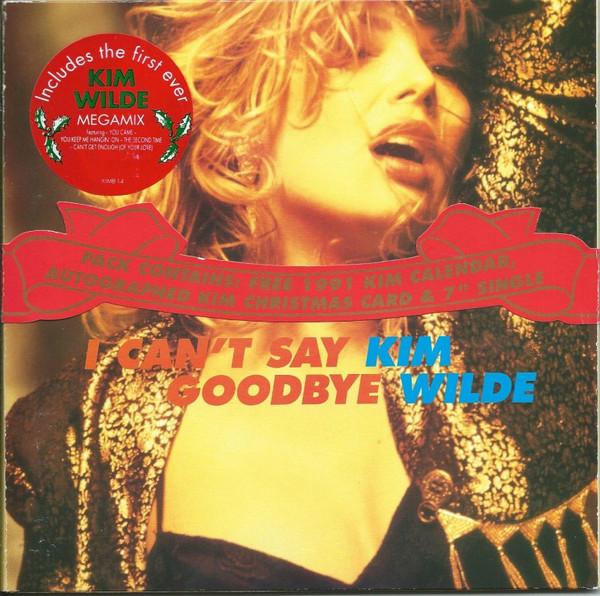 

7inch Record KIM WILDE - I Can t Say Goodbye KIMB14 MCA Records 1990 UK Rock Used