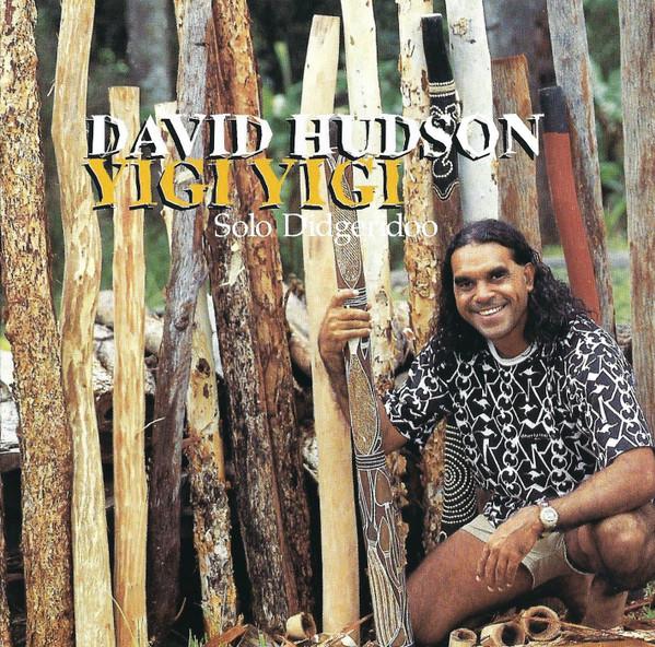 

CD DAVID HUDSON - Yigi Yigi IA2004D Indigenous Aust 1997 Australia Soul/Funk Used