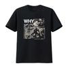 Discharge Why Black T Shirt For Unisex Small Size Bold Design Punk Rock Style Vintage Streetwear Stylish Comfortable
