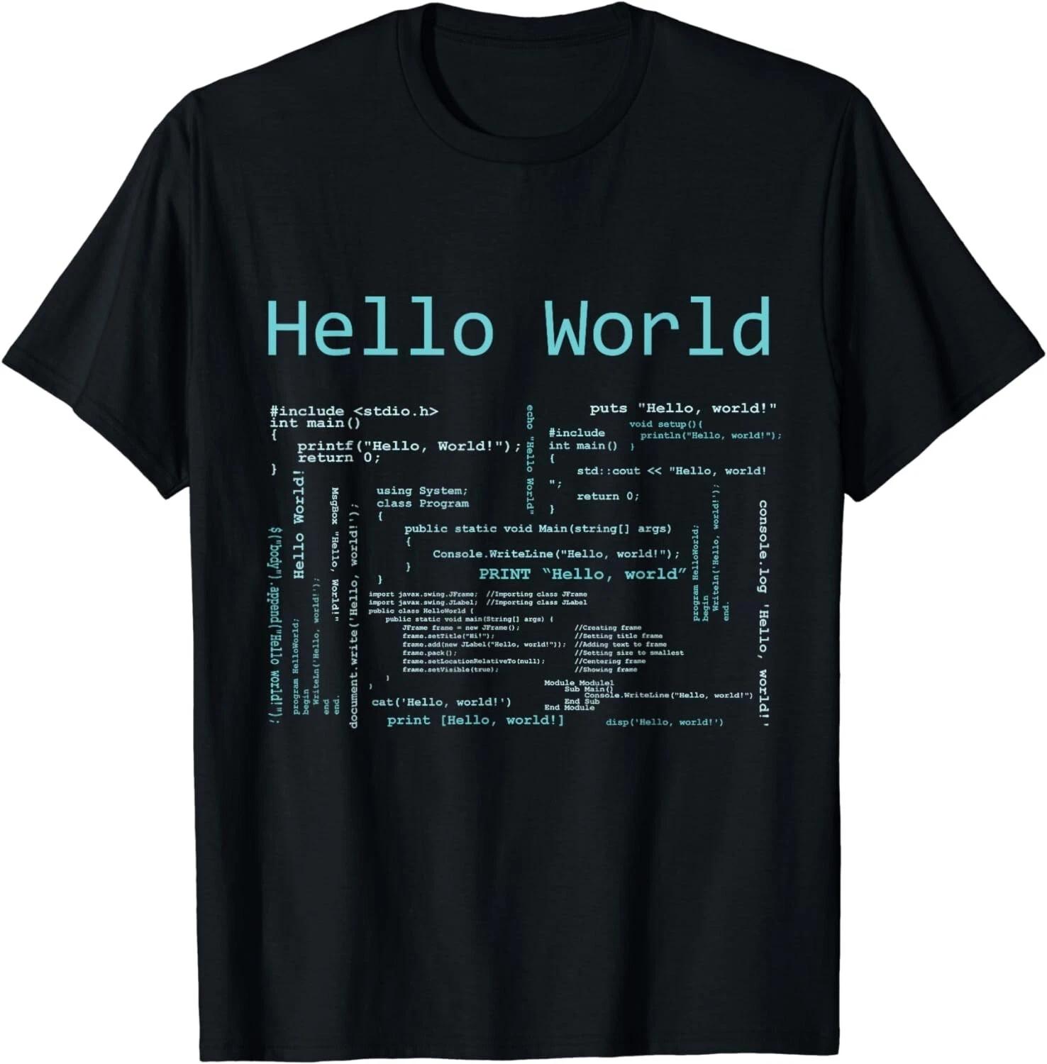 Hello World - Computer Programming Languages Gift Unisex T-Shirt 4XL