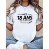 Damen-T-Shirt mit den französischen Phrasen "MES 18 ANS" und "AVEC LES MEILLEURS", "Tout Le Monde Signe!"", Gepaart mit einer Füllfederhalter-Grafik.