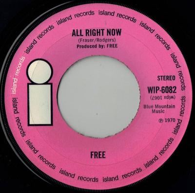 7inch Record FREE - All Right Now WIP6082 Island Records 1970 UK Rock Used