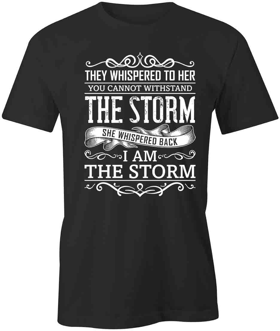 I AM THE STORM TShirt Tee Short-Sleeved Cotton CLOTHING S1BSA209 XL