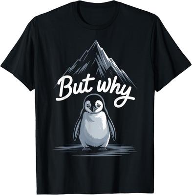 Trendy Nihilist Penguin But-Why Mountain Lonely-Penguin T-Shirt