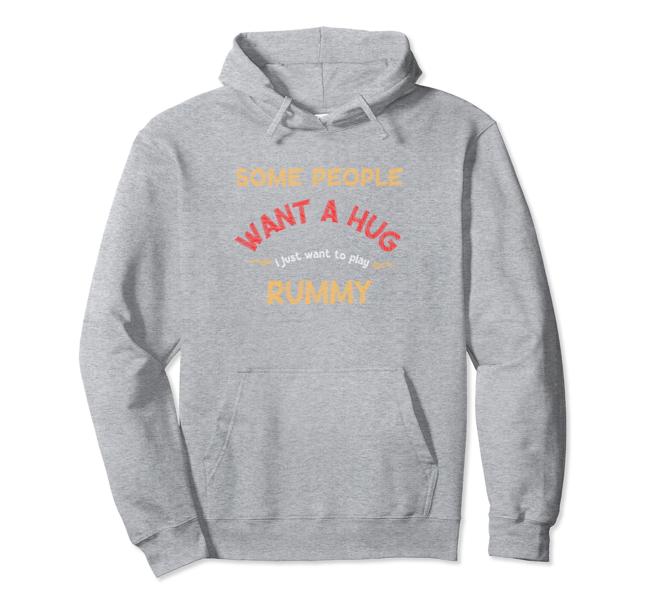 Some People Want a Hug I Just Play Rummy-Fun Play Rummy Parker