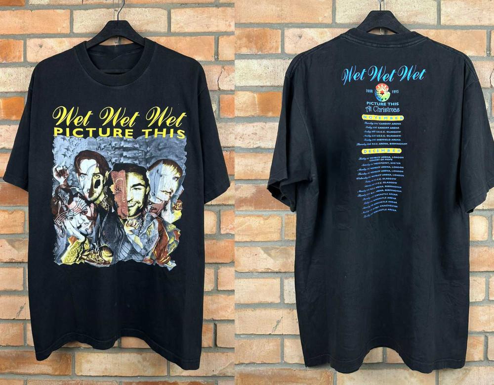 Wet Wet Wet Picture This at Christmas 2side T-shirt S to 5XL NZ342 Unisex T-Shirt XXXXL