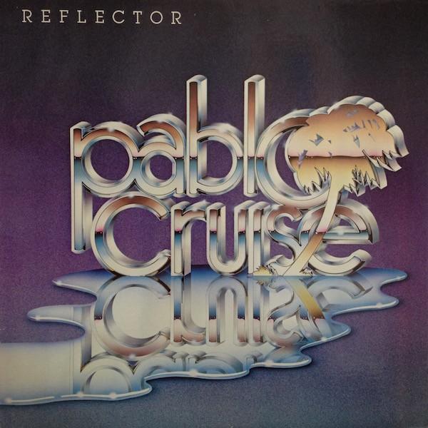 

LP Record PABLO CRUISE - Reflector SP3726 A&M 1981 US Jazz Used