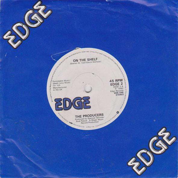 

7inch Record PRODUCERS - On The Shelf EDGE2 Edge 1980 UK Rock Used