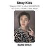 Stray Kids ‘Stay In STAY’ In JEJU EXHIBITION "TO STAY, FROM STRAY KIDS" Official Photocard