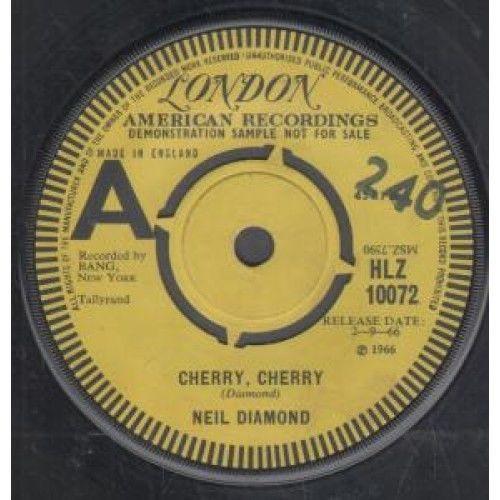 

7inch Record NEIL DIAMOND Cherry Cherry HLZ10072PROMO London Records 1966 UK Rock Used