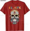 El Jefe Funny Skull Mexican Spanish Dia De Los Muertos T-Shirt Mexican Color Skull Unisex Cotton Tops Tees Harajuku Streetwear