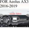 FOR Aeolus AX3 2016- Car Dash Mat Dashmat Dashboard Mat Cover Sun Shade Dash Board Cover Carpet Accessories