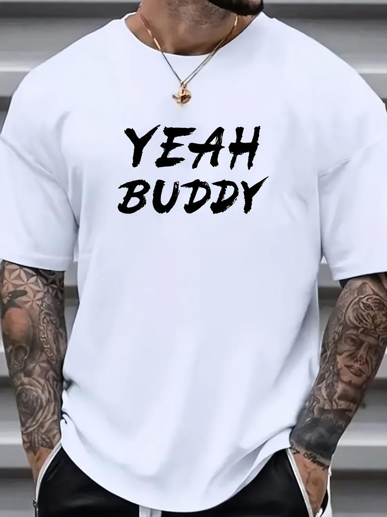Men's "Yeah Buddy" Graphic Print T-shirt Summer Short Sleeve Tees, Men's Clothing