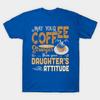 Unisex Fashion TShirt Motivation May Your Coffee Print TShirt Plus Size S-5XL T-Shirt 100%Cotton Tops O Neck Short Sleeve Tees