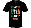 Who the Fook Irish BLACK T Shirt