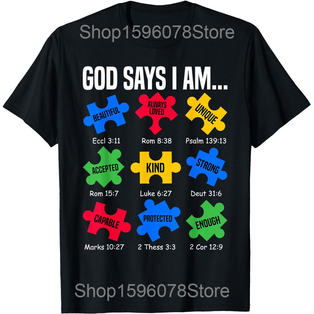 God Says I Am Autism Awareness Day Puzzle Pieces Christian T Shirts Unisex Cotton Humor Tee Short Sleeve Unisex Loose Clothing