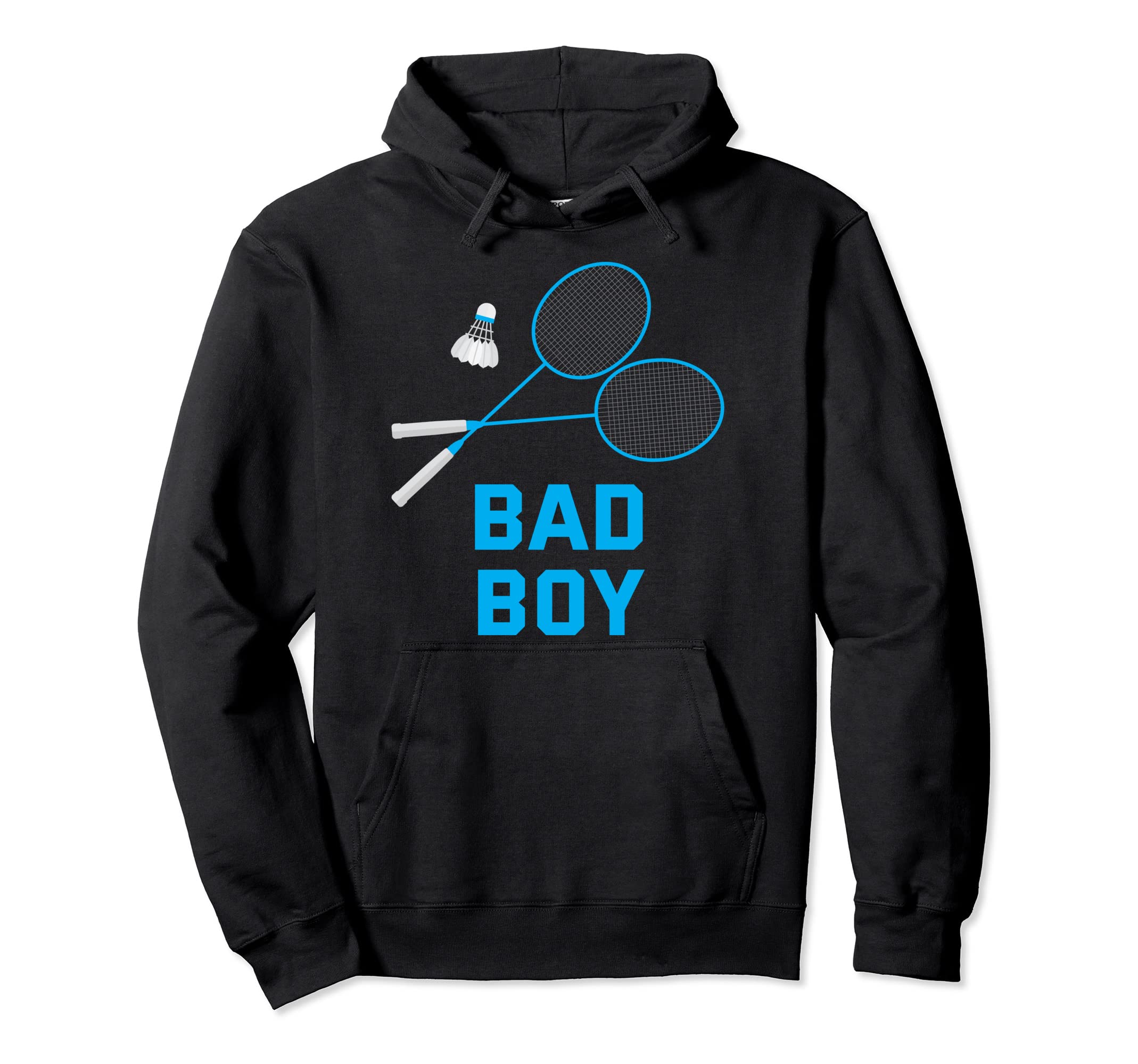 

Bad Boy Shuttlecock Badminton Player Indoor Sports Racket Hoodie