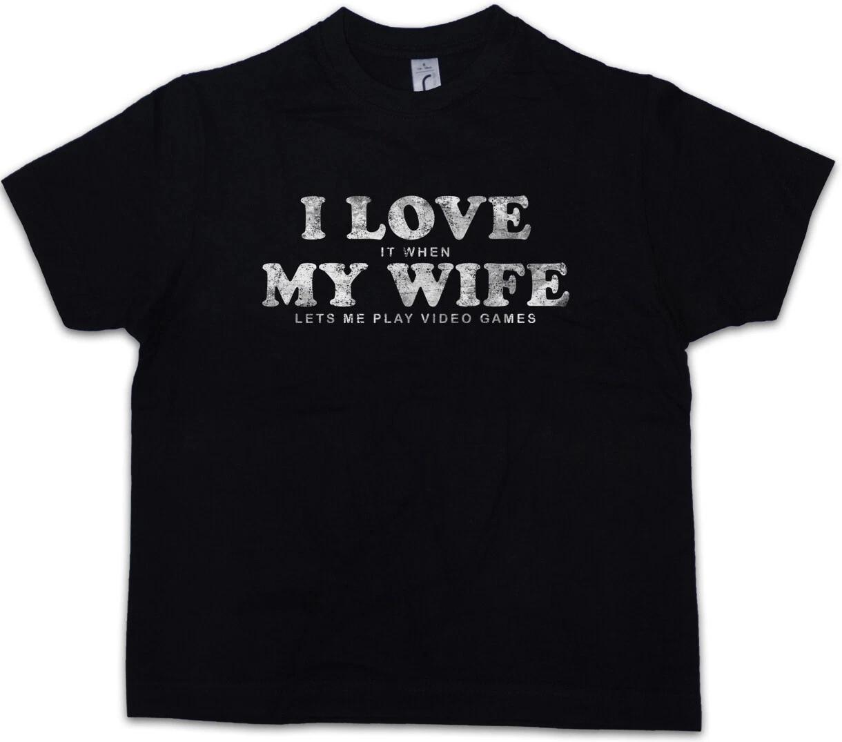 I LOVE MY WIFE Kids Boys kids boys T-Shirt Fun Gamer Gaming Admin Games Player 100