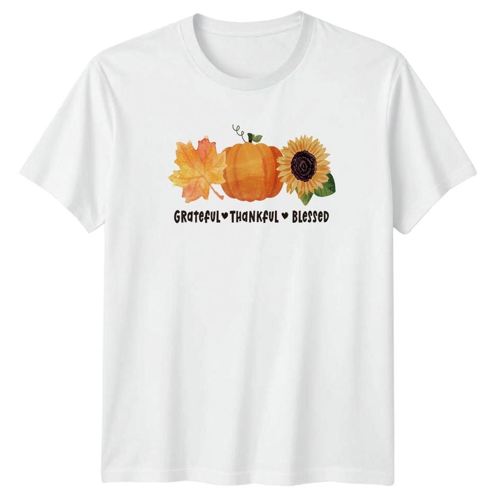 Grateful Thankful Blessed TShirt Fall Harvest Thanksgiving Gift For Him And Her S
