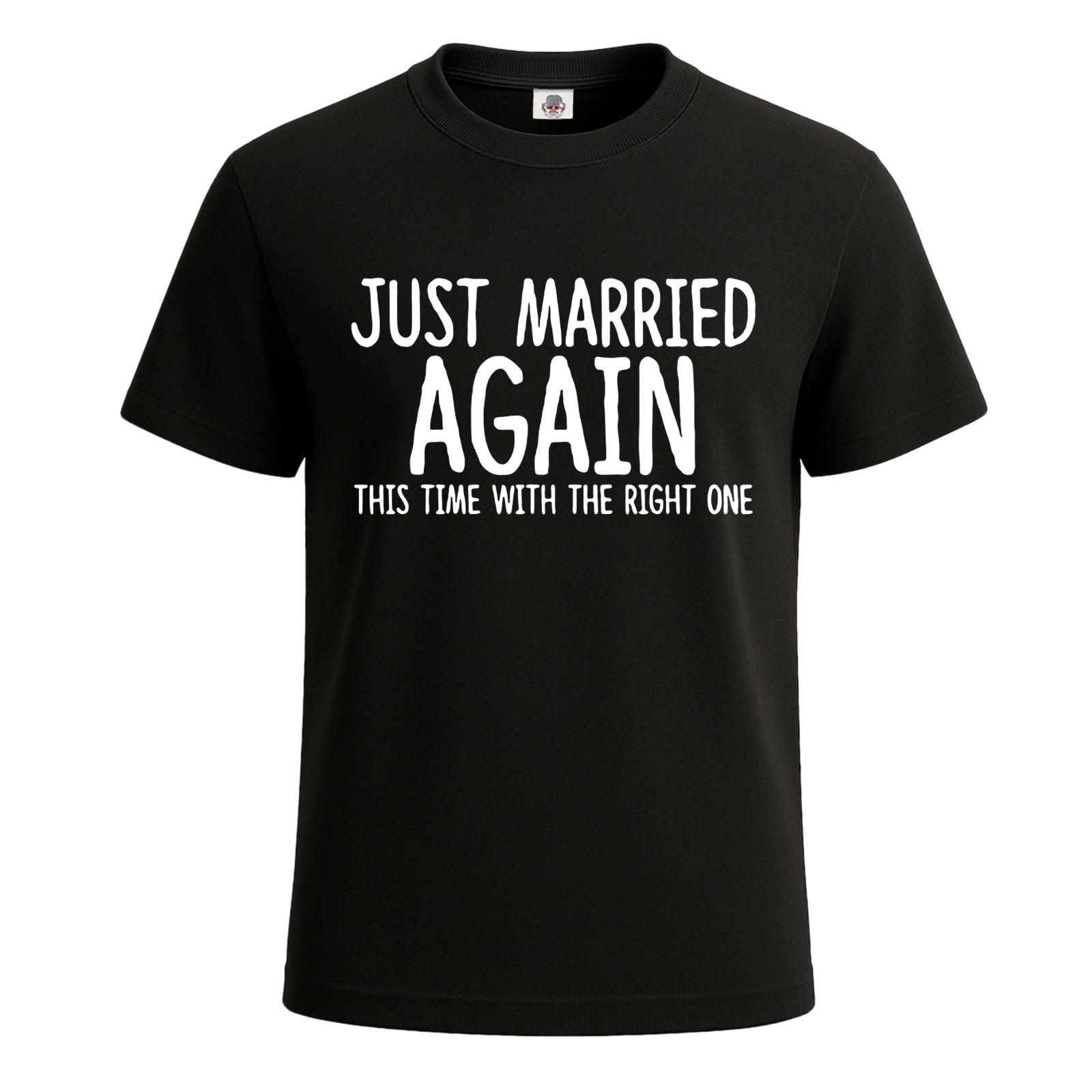 Just Married Again Second Matriage Idea Men s T-Shirt Novelty Gift Tee Top S