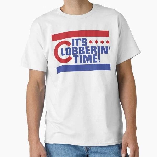 Its Clobberin Time Classic TShirt Made In UsaAus TShirt S2xl S