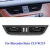 For Mercedes Benz CLS W219 Car Center Dashboard Middle AC Heater Air Vent Grille Outlet Cover CLS55 CLS63 CLS350 CLS500 CLS550