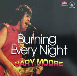CD GARY MOORE  Burning Every Night NT735412 Neptune 1996 Non Japan Rock Used