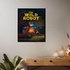 The W-Wild R-Robot Canvas Wall Art Sci-Fi Adventure Movie Poster Cartoon Robot Painting Kids Bedroom Decor Vibrant Wall Decor
