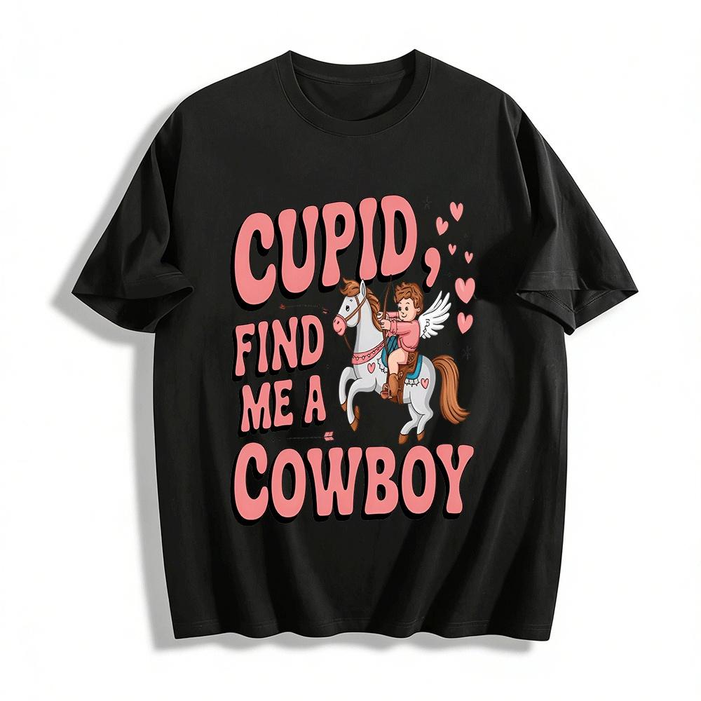 Cupid Find Me A Cowboy Pure cotton T-shirt XXS