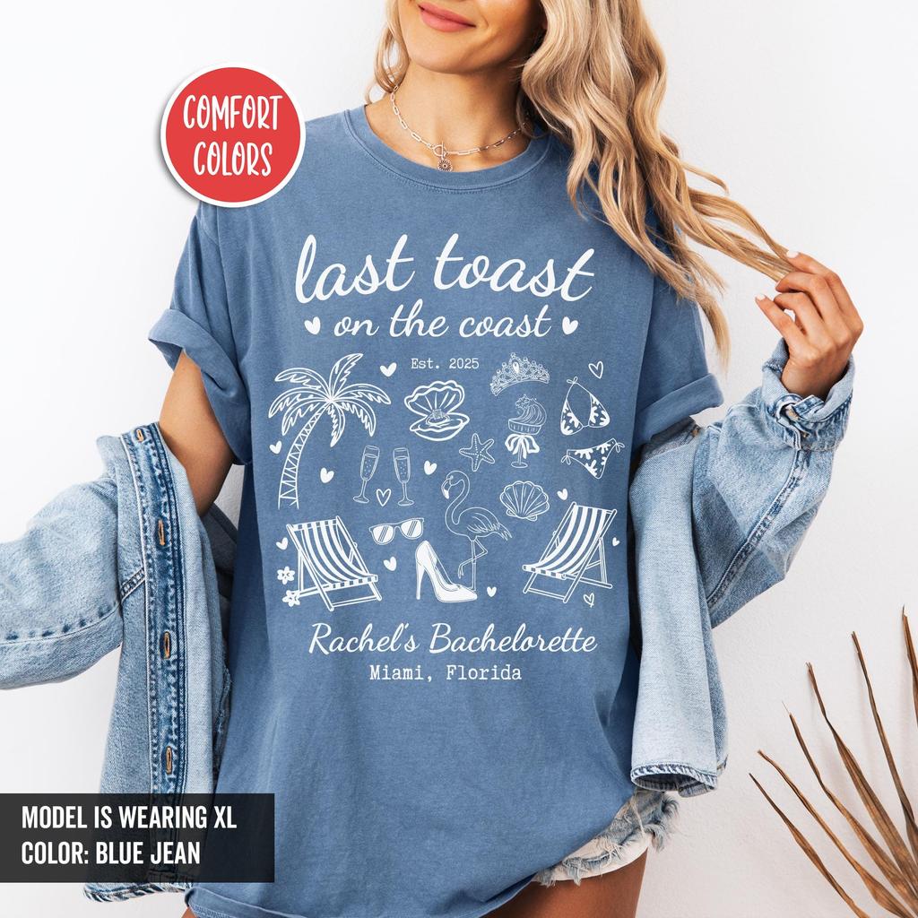 Last Toast On The Coast Bachelorette Shirt Custom Bachelorette Shirts Luxury Bachelorette Party Shirt Bach Club Shirt Beach Bridesmaid Gifts
