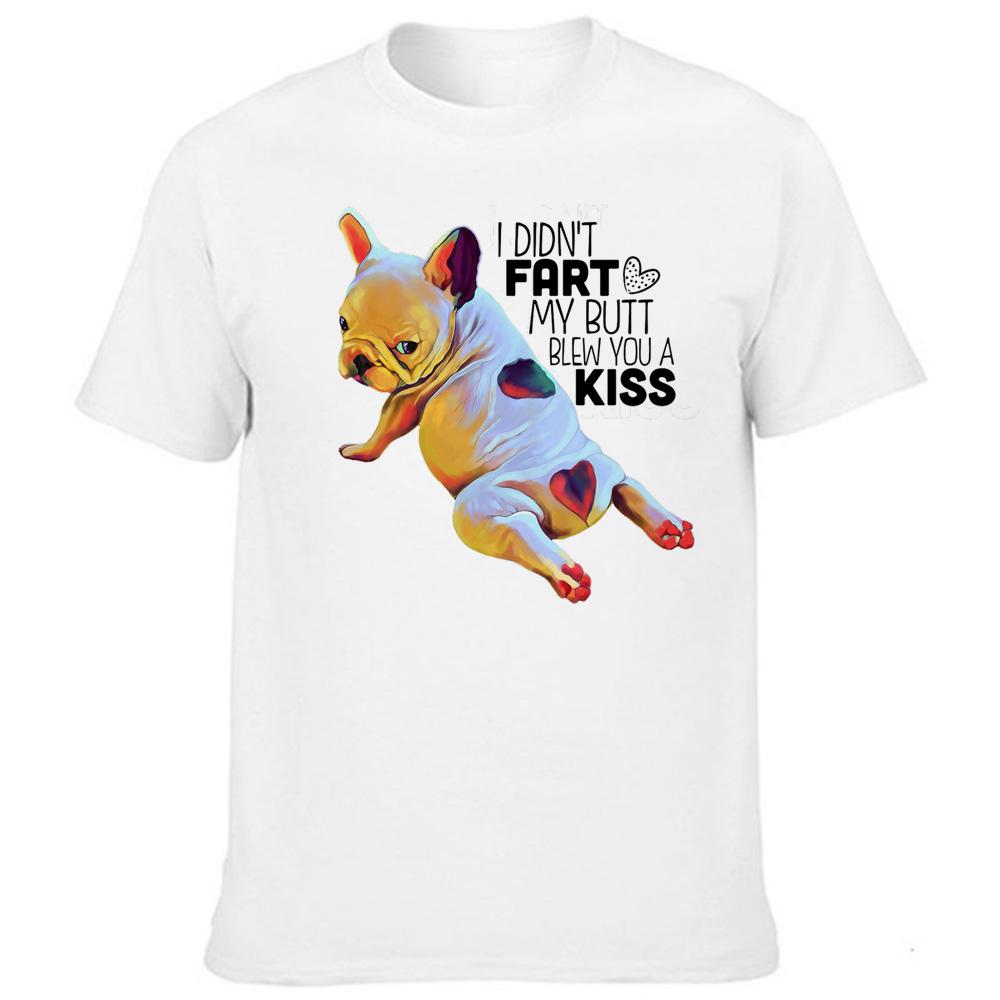 I Didn T Fart My Butt Blew You A Kiss French Bulldog Men S T Shirt 3XL