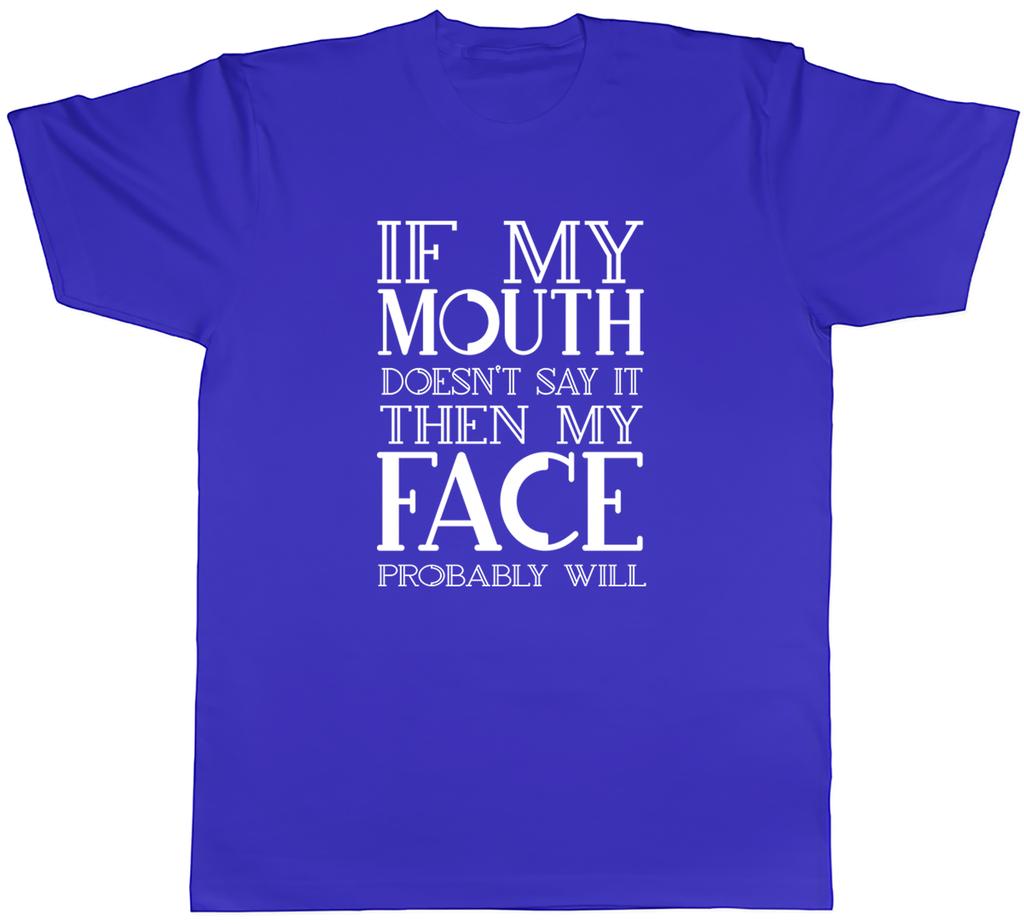 Funny Sarcasm Unisexs TShirt Sarcastic Face Will Say It Unisex Tee Gift