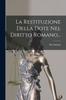 Buch La Restituzione Della Dote Nel Diritto Romano...