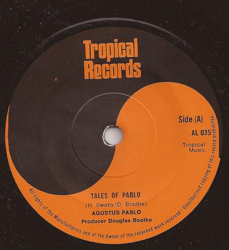 7inch Record AGUSTUS PABLO  Tales Of Pablo AL035 TROPICAL 1975 UK Reggae Ska  Dub Used