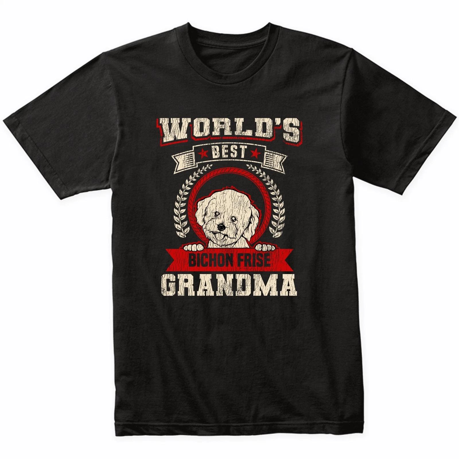 World s Best Bichon Frise Grandma Dog Breed T-Shirt - Bichon Frise Shirt XL