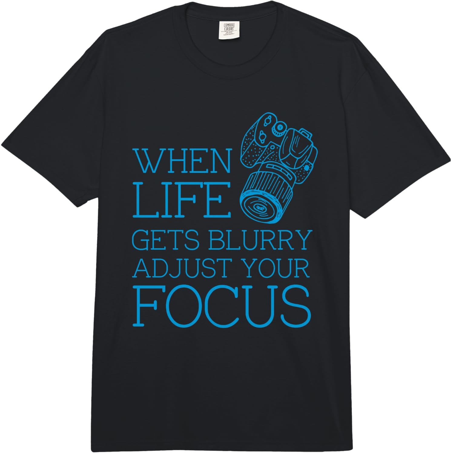 When Life Gets Rough Photo Fun Comfort Colors Adult Heavyweight Unisex T-Shirt XXXXL