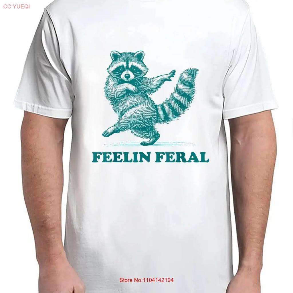 Feeling Feral Racoon Ironic Saying Vintage Funny Raccoon Adult S 4xl T Shirt Vintage Washed Graphic Fashion