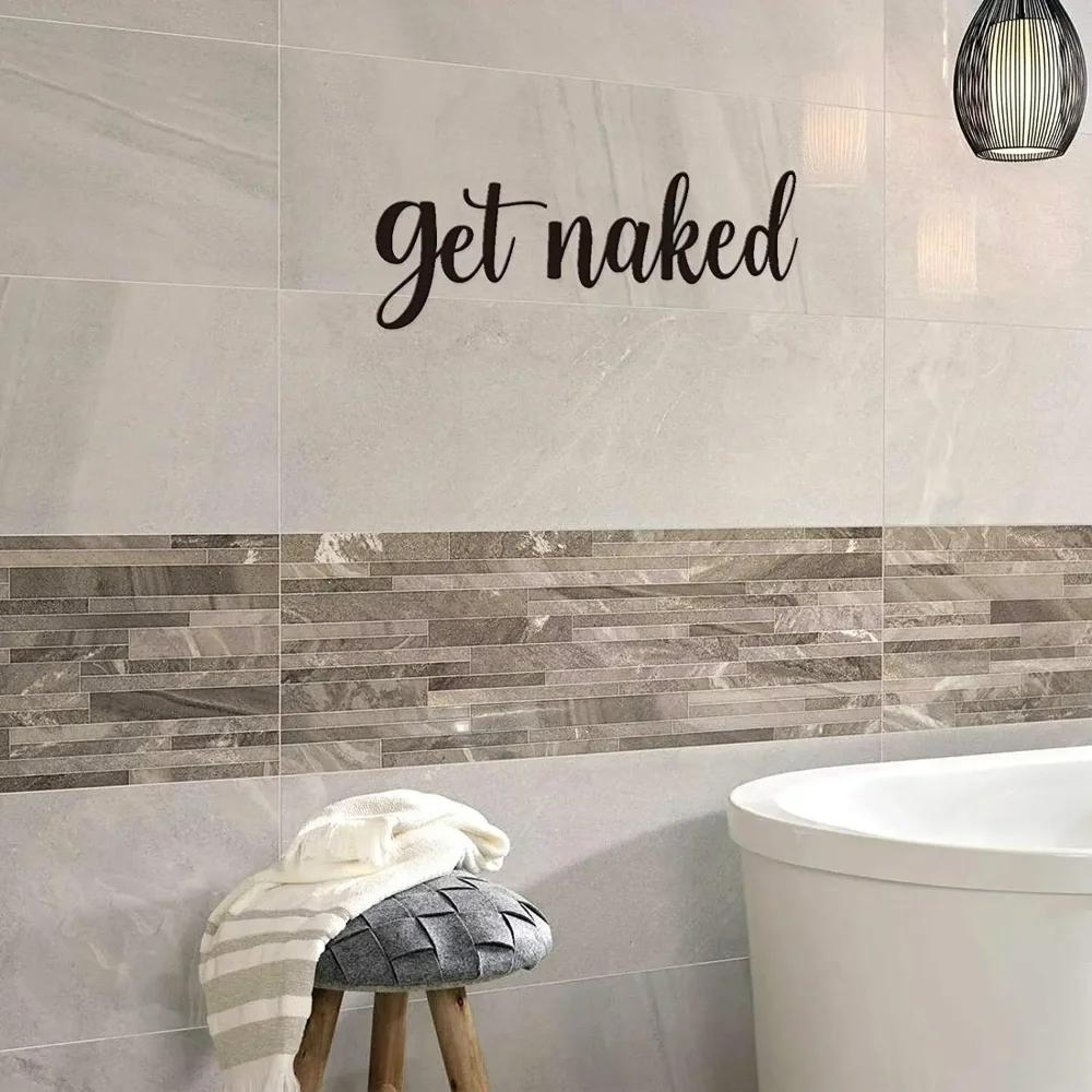 Get Naked Bathroom Wall Decor Black Metal Letters for Home Sticker for Living Room or Bathroom, Elegant and Fun Wall Decoration