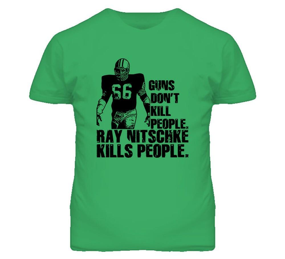 

Guns Dont Kill People Ray Nitschke Kills People T Shirt 4XL