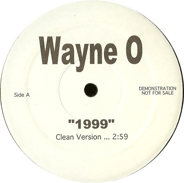 

12inch Record WAYNE-O - 1999 NONE Epic 1998 US Rap & Hip-Hop/R&B Used
