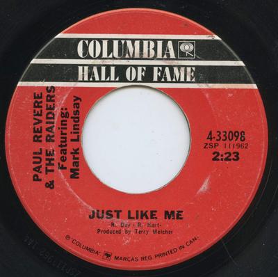 7inch Record PAUL REVERE  THE RAIDERS MARK LIN  Just Like Me  Kicks 433098 COLUMBIA Canada Rock Used