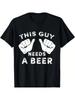Needs A Beer Graphic Printed T-Shirt Summer Funny Casual Fashion Harajuku Drinking Gift Short-Sleev New Style WounisexTee