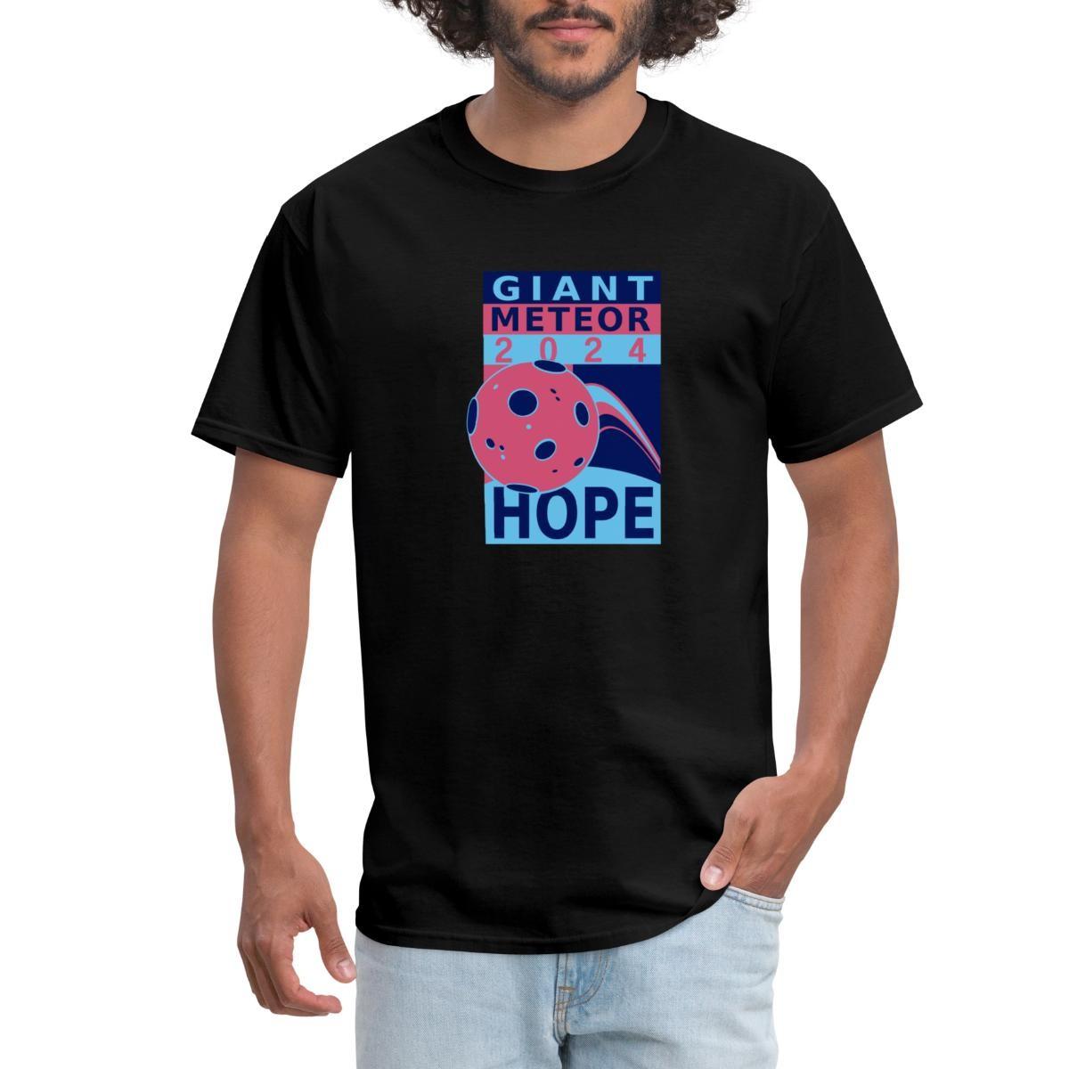 Giant Meteor For President 2024 Hope for a Fresh Start Men s T-Shirt XXL