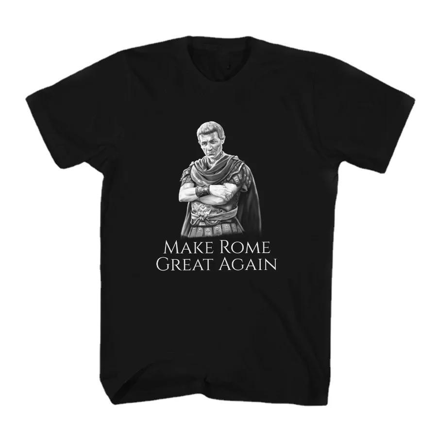 Gaius Julius Caesar Udělejme Řím opět skvělým. Tričko s římskou historií 100% bavlna Krátký rukáv Kulatý výstřih Letní pánské tričko Nové S-3XL