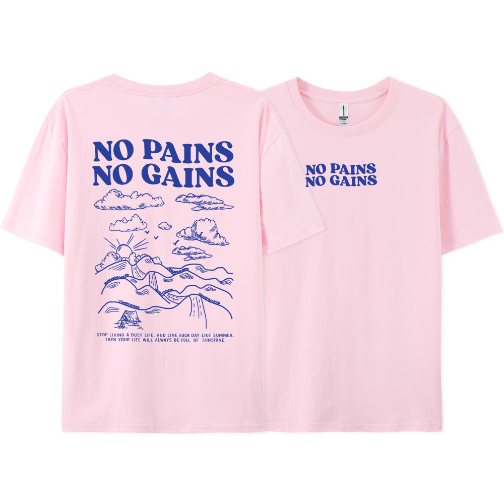 No Pains No Gains Positive Energy Letter Men Tshirt Fashion Cotton Tee Clothes High Quality Breathable Tshirt Summer Loose Tops
