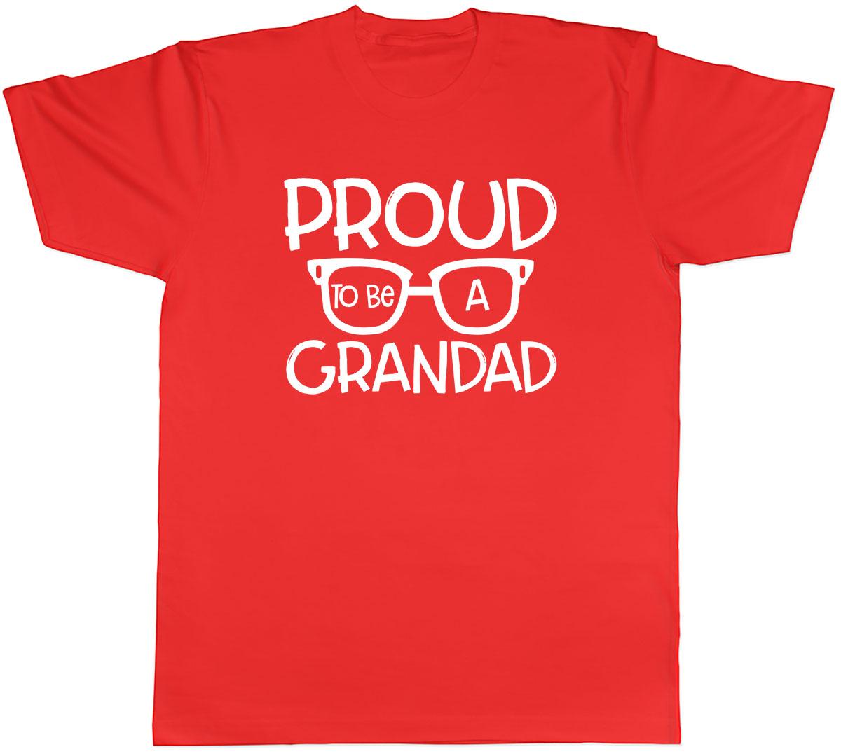 Proud to be a Grandad Unisexs Unisex TShirt Tee S