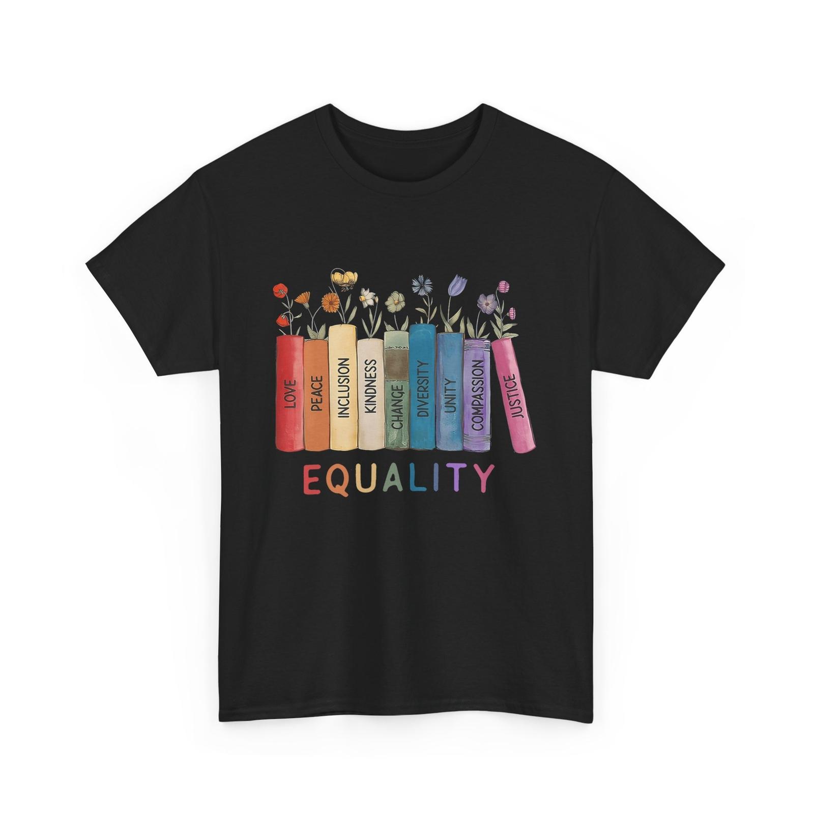 

Floral Book Equality Human Rights Justice Peace Love Kindness Cute T-Shirt Mens Womens Tees Top M