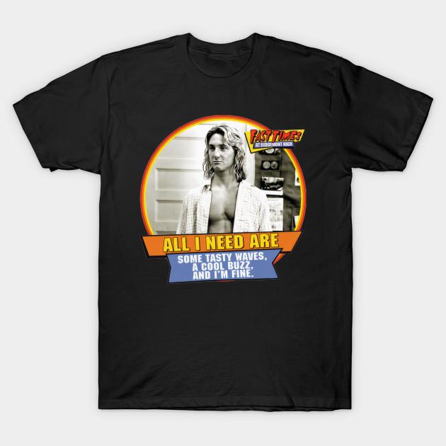 Men Black Print T-shirt All I Need Spicoli Fast Times At Ridgemont High - Loukajhabn #5799 No-Cut Transfer Paper Print Cotton Tshirt M чёрный
