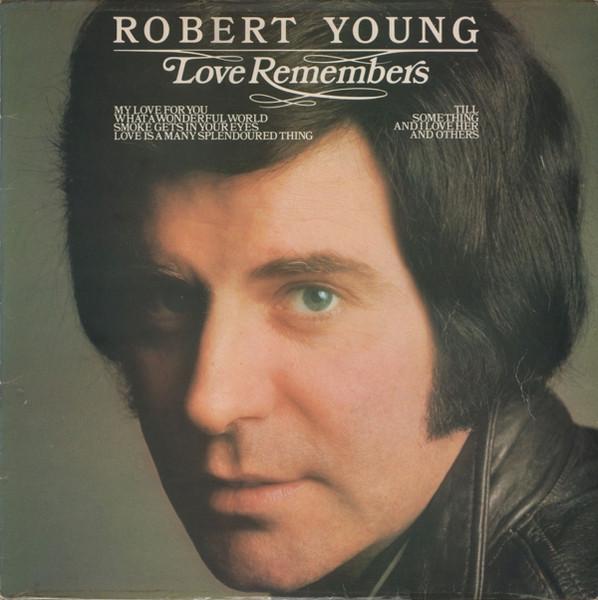

LP Record ROBERT YOUNG (9) - Love Remembers 65095 CBS 1972 UK Pop Used